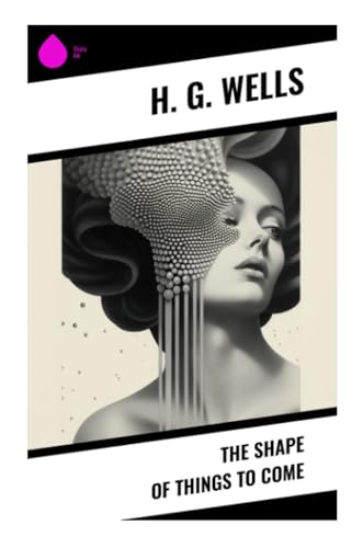 The Shape of Things To Come von Sharp Ink
